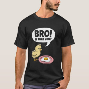 Camiseta Irmão! É aquela piada de galinha e ovo Sarcasmo Mu