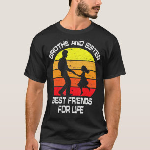 Camiseta Irmão E Irmã Os Melhores Amigos Para A Vida Feliz 