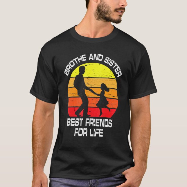 Camiseta Irmão E Irmã Os Melhores Amigos Para A Vida Feliz  (Frente)