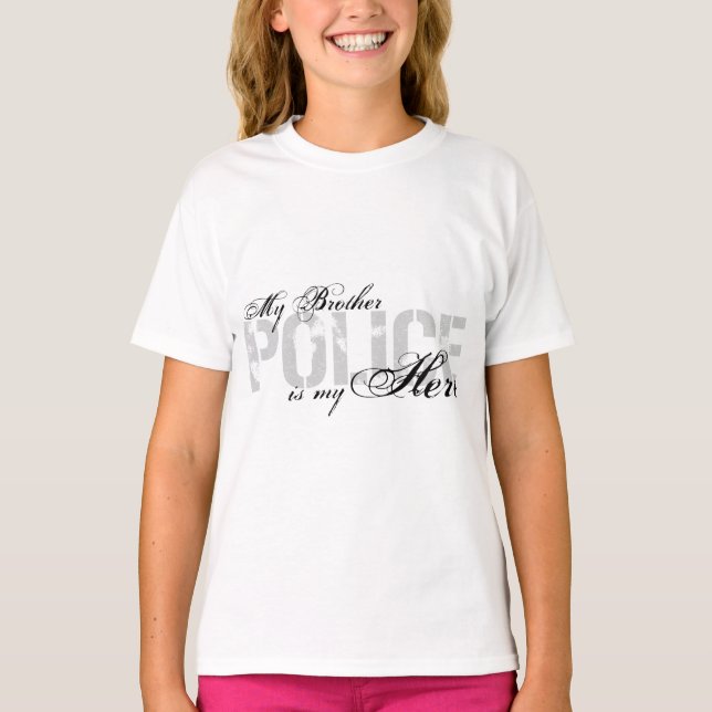 Camiseta Irmão É Meu Herói - POLÍCIA (Frente)