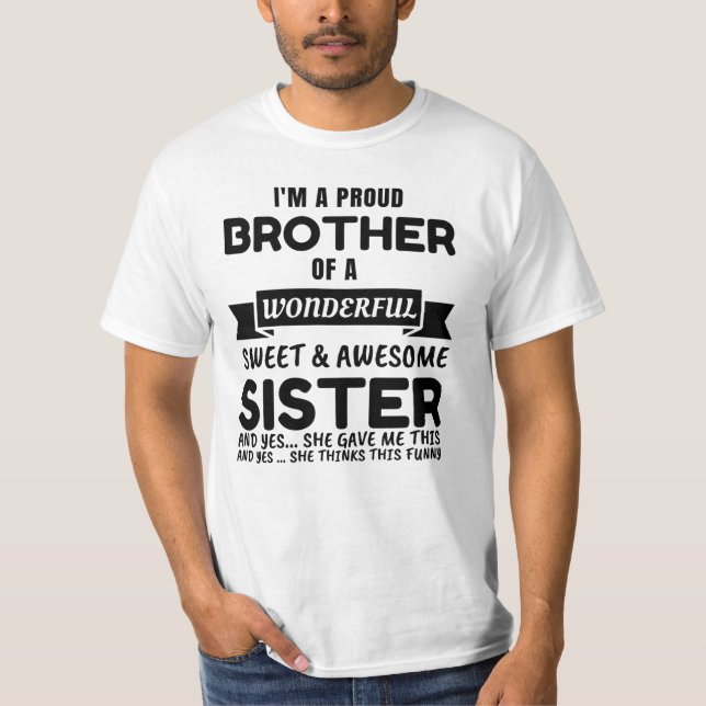 Camiseta Irmão E Sua Irmã Incrível (Frente)