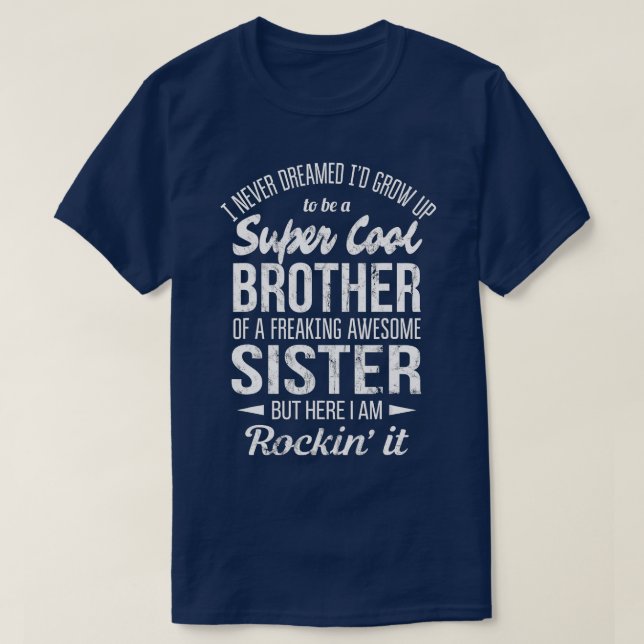 Camiseta Irmão Engraçado Presente da Irmã (Frente do Design)