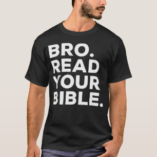 Camiseta Irmão Leia Sua Bíblia Irmão Religioso Cristão