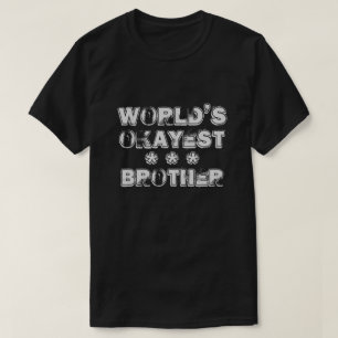 CAMISETA IRMÃO MAIS BONITO DO MUNDO