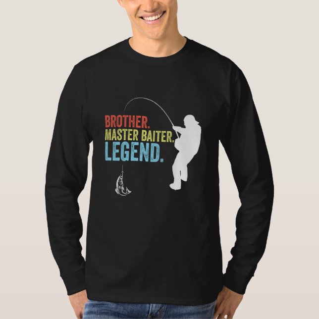 Camiseta Irmão Master Baiter Legend Mens Pesca Gag (Frente)