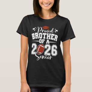 Camiseta Irmão Orgulhoso De Um Graduado De Futebol Senior 2