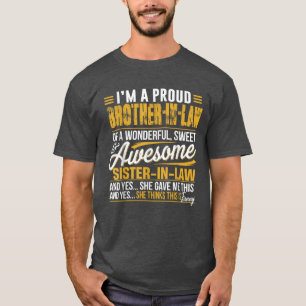 Camiseta Irmão orgulhoso em presentes legais de cunhada