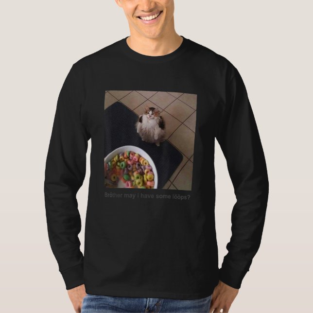 Camiseta Irmão... Posso Ter Alguns Loops. (Frente)