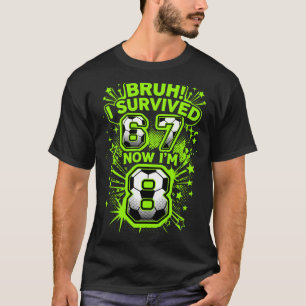 Camiseta Irmão Sobreviveu 6 7 8 Jogador de Futebol 8º Anive