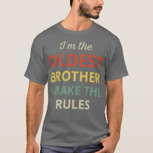 Camiseta Irmãos Correspondentes Irmão Mais Velho Eu Faço As