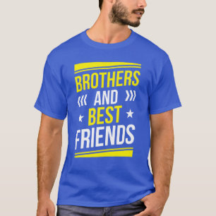 Camiseta Irmãos E Melhores Amigos, Família Brotham