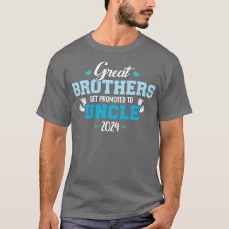Camiseta irmãos excelentes são promovidos ao tio 2024