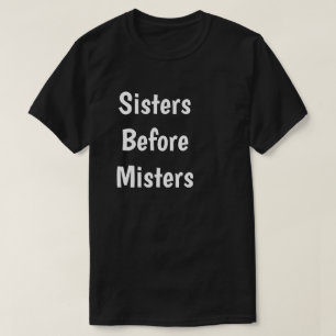 Camiseta Irmãs Antes de Mistos