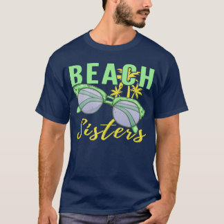 Camiseta Irmãs Da Praia Façam Férias BFF Mais Engraçadas Pa