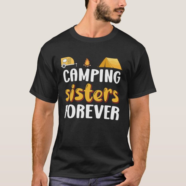 Camiseta Irmãs de acampamento sempre acampando caminhando a (Frente)