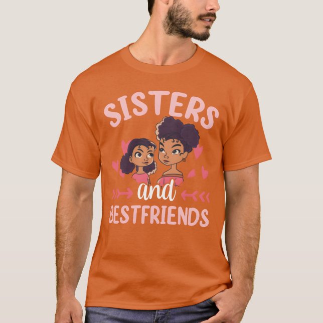 Camiseta Irmãs E Melhores Amigos Amizade Irmã Amiga (Frente)