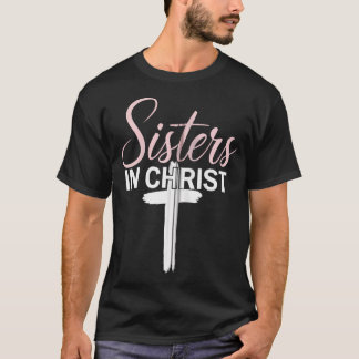 Camiseta Irmãs Na Religião Cristo Jesus Mulheres Cristãs F