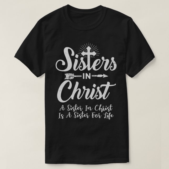 Camiseta Irmãs No Cristo É Uma Vida Irmã (Frente do Design)
