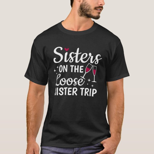 Camiseta Irmãs Perdidas Viajam As Raparigas (Frente)