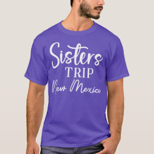 Camiseta Irmãs Trip Novo México