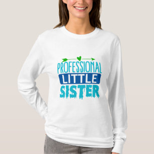Camiseta Irmãzinha Profissional Azul Gotejamento de Tinta