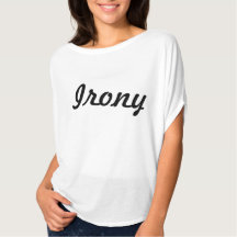 Camiseta Ironia