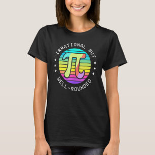Camiseta Irracional, Mas Bem Arredondado Pie Day Pi Sinal M