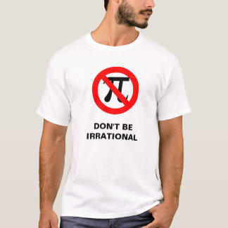 Camiseta irracional, NÃO SEJA IRRACIONAL