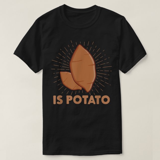 Camiseta Is Potato As Seen On Late Night Television Funny F (Frente do Design)