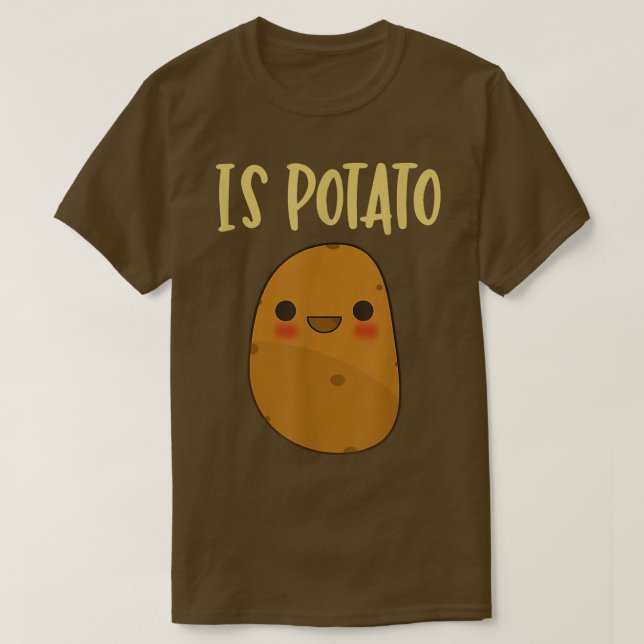 Camiseta Is Potato In Television As Seen On Late NightIs Po (Frente do Design)