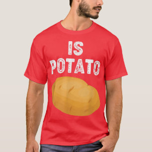 Camiseta Is PotatoAs Seen On Late Night Television Funny433
