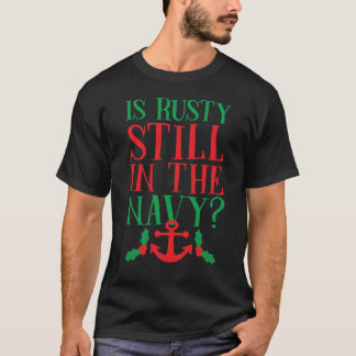 Camiseta Is Rusty Still In The Navy Essential T-Shirt