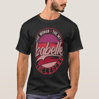 Camiseta Isabelle, a Senhora do Mito, a Lenda