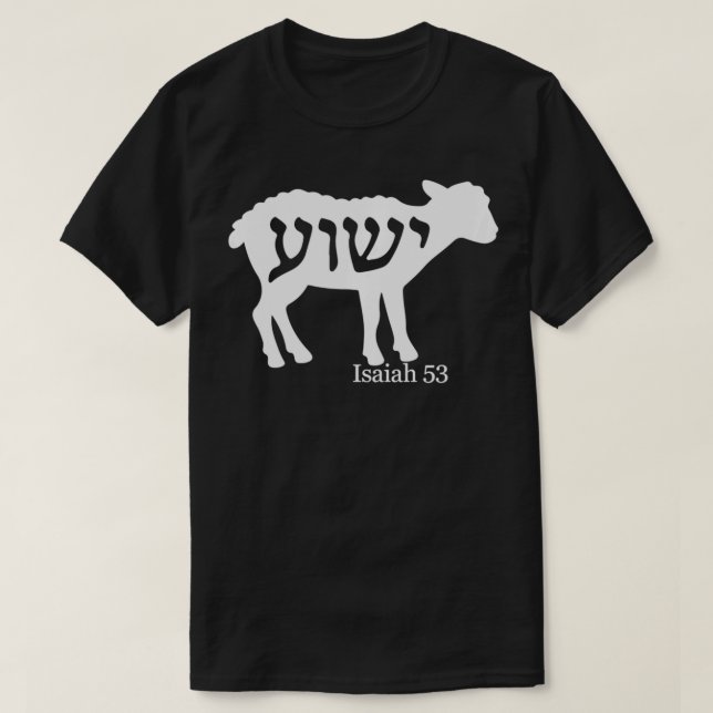 Camiseta Isaiah 53 Lamb Yeshua Jesus (Frente do Design)