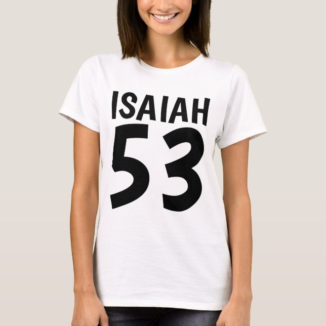 Camiseta ISAIAH 53 T-shirts judaicas messiânicas (Frente)
