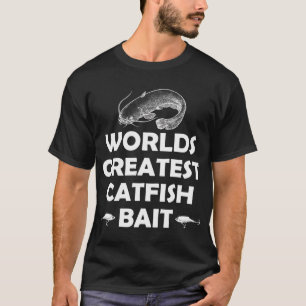 Camiseta Isca para bagre mais incrível do mundo
