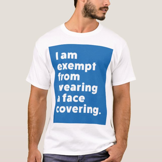 Camiseta Isento de Vestir uma cobertura de rosto (Frente)