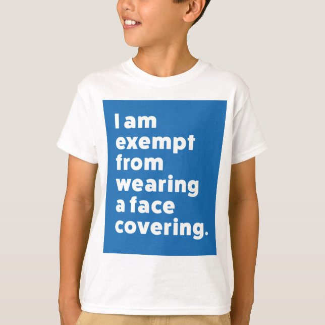 Camiseta Isento de Vestir uma cobertura de rosto (Frente)