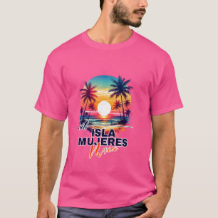Camiseta Isla Mujeres Mexico Sunset Beach Palm Tree Trip So