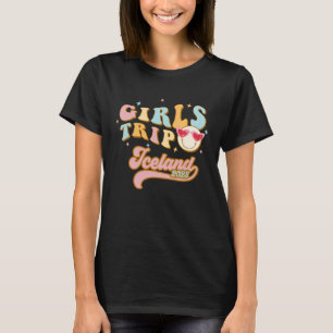 Camiseta Islândia Girls Trip 2023 Mulheres Estudantes Islan