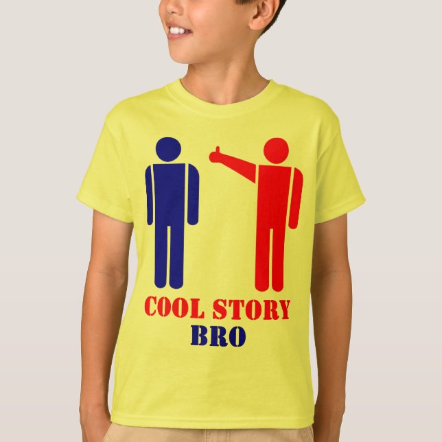 Camiseta Ismo legal de Bro da história (Frente)