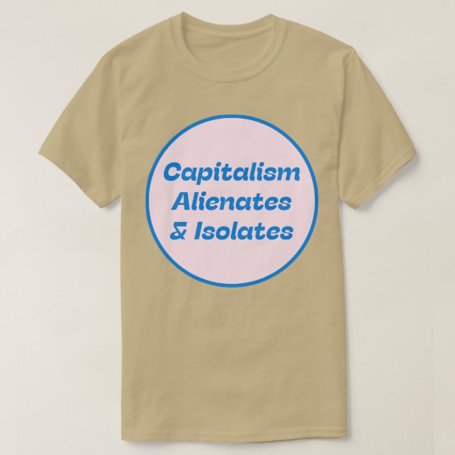 Camiseta Isolados Alienados do Capitalismo (Frente do Design)