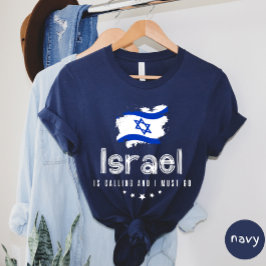 Camiseta Israel Está Ligando E Eu Tenho Que Ir Para A Camis