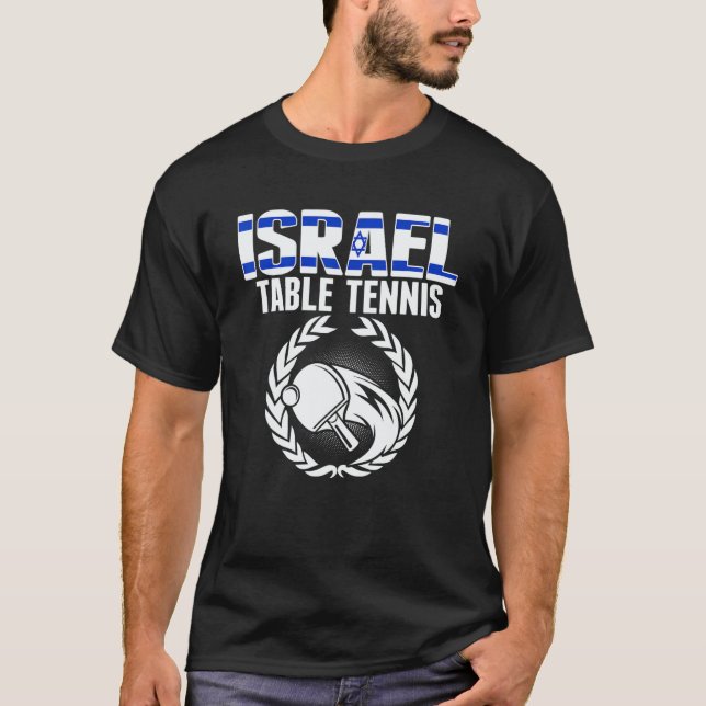 Camiseta Israel Table Tennis   Israeli Ping Pong Team Suppo (Frente)