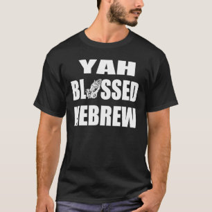 Camiseta Israelita Hebreu Negro Bênção Yah Wht Verdadeiro H