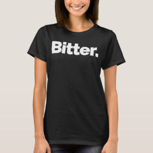 Camiseta Isso Diz Amargo