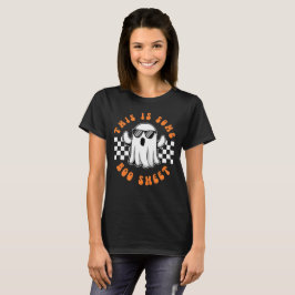 Camiseta Isso É Alguma Folha de Boo Engraçado de Halloween