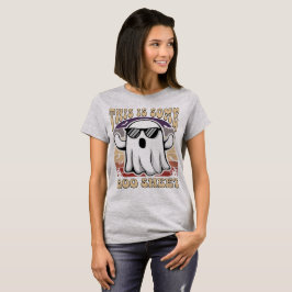 Camiseta Isso É Alguma Folha de Boo Legal Fantasma Hallowee
