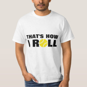Camiseta Isso é como eu rolo citações do t-shirt do tênis