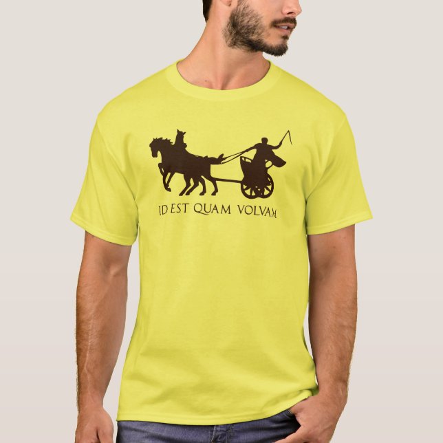 Camiseta Isso é como eu rolo (Latin com Chariot romano) (Frente)